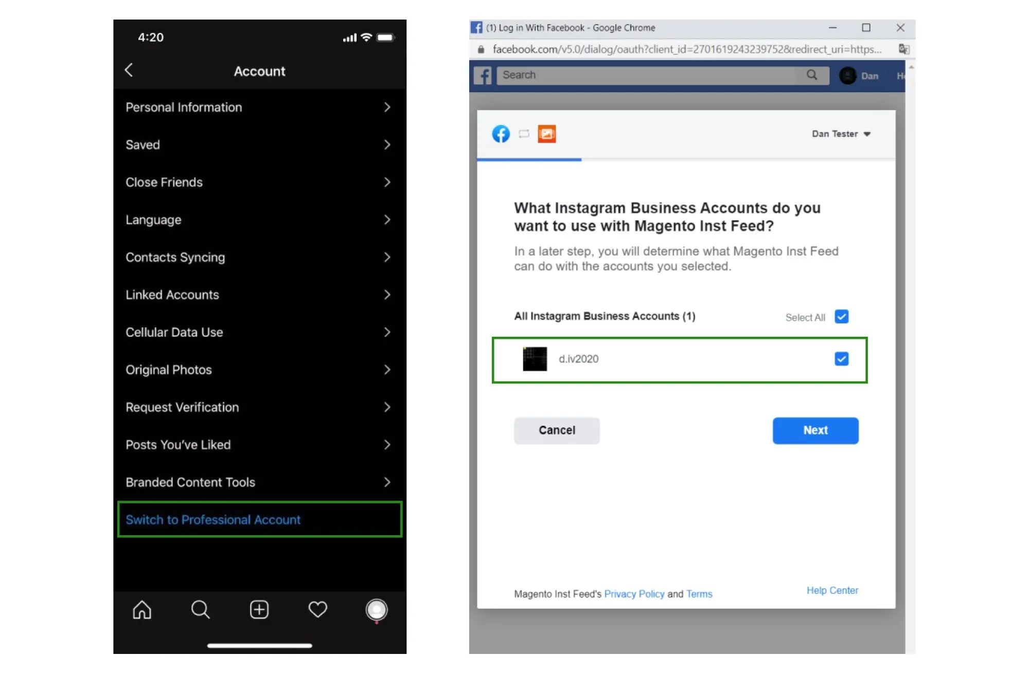 Connect your Instagram Business Account with Facebook Page Prepare your Instagram Business Account and Facebook Page